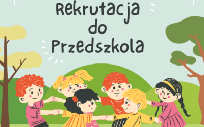 NABÓR DO PUBLICZNEGO PRZEDSZKOLA W CZEKANOWIE 2026/ 2027